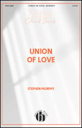 Union of Love SATB choral sheet music cover